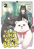 Kuma Kuma Kuma Bear 2 Kuma Kuma Kuma Bear 2