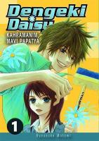 Dengeki Daisy Cilt 1 – Kahramanım, Mavi Papatya Dengeki Daisy Cilt 1 – Kahramanım, Mavi Papatya