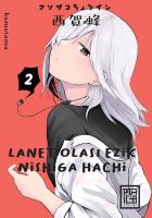 Lanet Olası Ezik Nishiga Hachi - Cilt 2 Lanet Olası Ezik Nishiga Hachi - Cilt 2