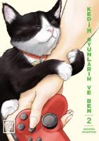 Kedim Oyunlarım ve Ben - Cilt 2 Kedim Oyunlarım ve Ben - Cilt 2