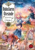Bulutların Ötesinde- Göklerden Gelen Kız 4 Bulutların Ötesinde- Göklerden Gelen Kız 4
