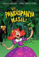 Bir Pandispanya Masalı Bir Pandispanya Masalı