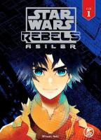 Star Wars Asiler Cilt 1