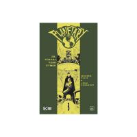 Planetary Cilt 3: 20. Yüzyılı Terketmek Planetary Cilt 3: 20. Yüzyılı Terketmek