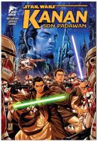 Star Wars Kanan Cilt 1 Son Padawan Star Wars Kanan Cilt 1 Son Padawan