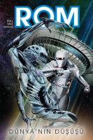 Rom Cilt 1 Dünya'nın Düşüşü (Kapak D) Rom Cilt 1 Dünya'nın Düşüşü (Kapak D)