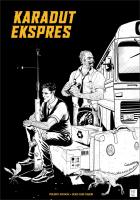 Karadut Ekspres (Özel Edisyon - Sert Kapak) Karadut Ekspres (Özel Edisyon - Sert Kapak)