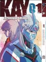 Kay Cilt 1 - Karanlığın Savaşı Kay Cilt 1 - Karanlığın Savaşı