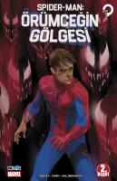 Spider-Man: Örümceğin Gölgesi Spider-Man: Örümceğin Gölgesi