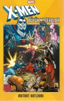 X-Men Büyük Maceralar Mutant Katliamı Sert Kapak X-Men Büyük Maceralar Mutant Katliamı Sert Kapak