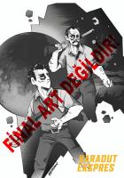 Karadut Ekspres 2: Virajlar, Rampalar, Canavarlar (Özel Edisyon - Sert Kapak) Karadut Ekspres 2: Virajlar, Rampalar, Canavarlar (Özel Edisyon - Sert Kapak)