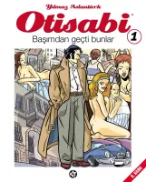 Otisabi 1 – Başımdan Geçti Bunlar Otisabi 1 – Başımdan Geçti Bunlar