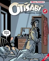 Otisabi 2 – Münasebetsiz İlişkiler Otisabi 2 – Münasebetsiz İlişkiler