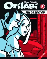 Otisabi 7 – Sende Beni Öp Otisabi 7 – Sende Beni Öp