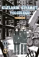 Kızların Kıyamet Yolculuğu Cilt 1&2 Kızların Kıyamet Yolculuğu Cilt 1&2