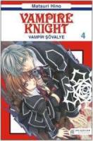 Vampire Knight Vampir Şövalye Cilt 4 Vampire Knight Vampir Şövalye Cilt 4