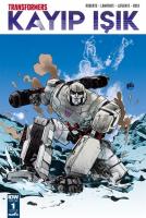 Transformers Kayıp Işık Bölüm 1 Kapak B Transformers Kayıp Işık Bölüm 1 Kapak B