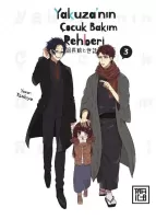 Yakuza'nın Çocuk Bakım Rehberi Cilt 3