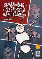 Yazarımdan ve Çizerimden Nefret Ediyorum 1 Yazarımdan ve Çizerimden Nefret Ediyorum 1