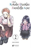 Güzel Kokulu Çiçekler Zarafetle Açar Cilt 2 Güzel Kokulu Çiçekler Zarafetle Açar Cilt 2