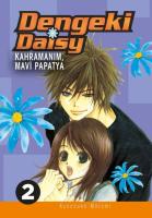 Dengeki Daisy Cilt 2 – Kahramanım, Mavi Papatya Dengeki Daisy Cilt 2 – Kahramanım, Mavi Papatya