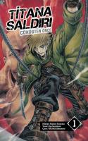 Titana Saldırı - Çöküşten Önce Cilt 1 Titana Saldırı - Çöküşten Önce Cilt 1