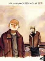 Bir Savaş Hikayesi İçin Notlar Bir Savaş Hikayesi İçin Notlar