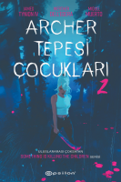 Archer Tepesi Çocukları Cilt 2