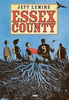 Essex County Koleksiyon Sayısı (Ciltsiz) Essex County Koleksiyon Sayısı (Ciltsiz)