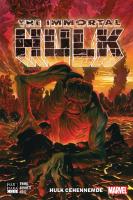 Immortal Hulk Cilt 3 Hulk Cehennemde Immortal Hulk Cilt 3 Hulk Cehennemde