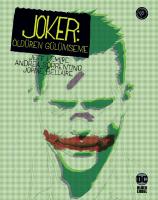Joker: Öldüren Gülümseme Joker: Öldüren Gülümseme