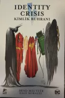 Identity Crisis - Kimlik Buhranı Identity Crisis - Kimlik Buhranı
