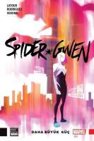 Spider-Gwen Cilt 1 Daha Büyük Güç (HASARLI) Spider-Gwen Cilt 1 Daha Büyük Güç (HASARLI)