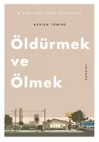 Öldürmek ve Ölmek