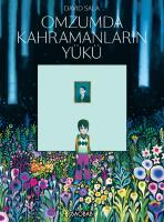 Omzumda Kahramanların Yükü (Ciltli) Omzumda Kahramanların Yükü (Ciltli)
