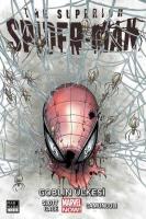 Superior Spider-Man 6 Goblin Ülkesi (HASARLI) Superior Spider-Man 6 Goblin Ülkesi (HASARLI)