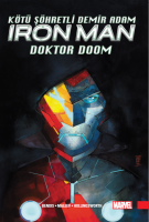 Kötü Şöhretli Demir Adam Cilt 1 Doktor Doom Kötü Şöhretli Demir Adam Cilt 1 Doktor Doom