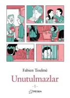 Unutulmazlar Cilt 1 Unutulmazlar Cilt 1
