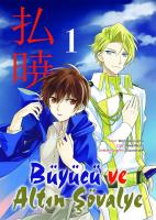 Büyücü ve Altın Şövalye – Cilt 1