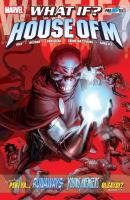 What If? House Of M What If? House Of M