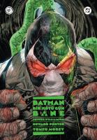 Batman: Bir Kötü Gün - Bane Batman: Bir Kötü Gün - Bane