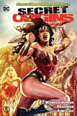 Secret Origins / Gizli Kökenler Sayı 6 Wonder Woman - Deadman - Sinest