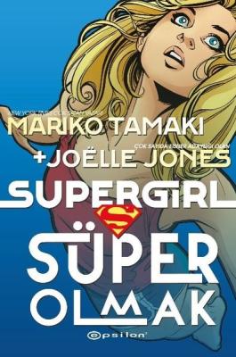 Süper Girl Süper Olmak Mariko Tamaki