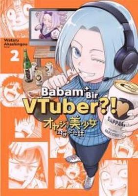 Babam Bir VTuber?! 1-2-3 Set (3 Ayrı Kitap) Wataru Akashingou