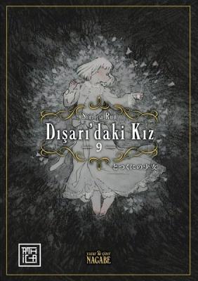 Dışarı’daki Kız Cilt 9 Nagabe