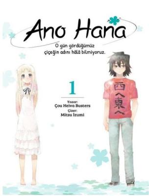 Ano Hana Cilt 1 Chou Heiwa Busters