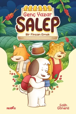 Genç Yazar Salep Sayı 1: Bir Fincan Emek Salih Gönenli