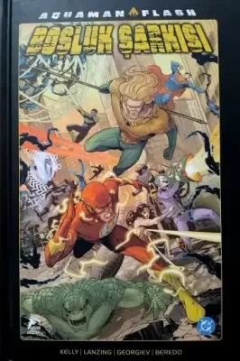 Aquaman & Flash Boşluk Şarkısı (Sert Kapak) Collin Kelly