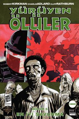 Yürüyen Ölüler Bölüm 5 En İyi Savunma