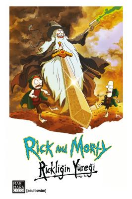 Rick and Morty Rickliğin Yüreği Sayı 2